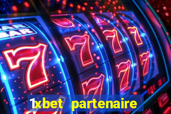 1xbet partenaire apk download